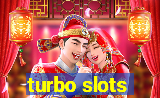 turbo slots